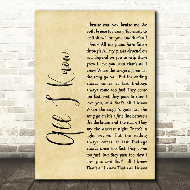 Art Garfunkel All I Know Rustic Script Song Lyric Quote Print
