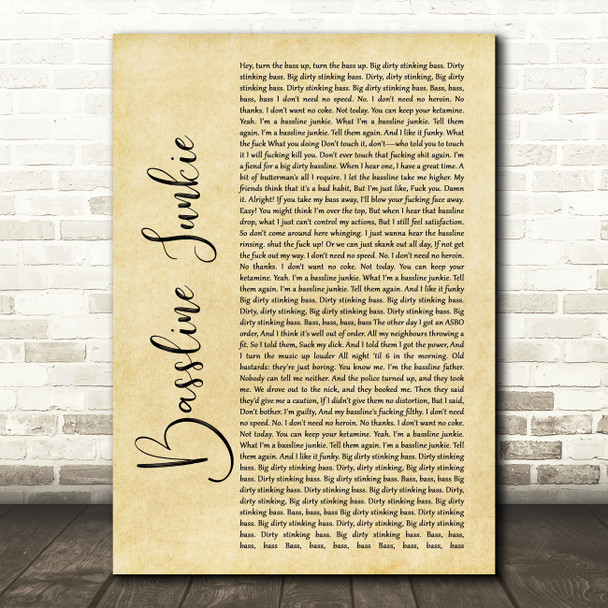 Dizzee Rascal Bassline Junkie Rustic Script Song Lyric Quote Print