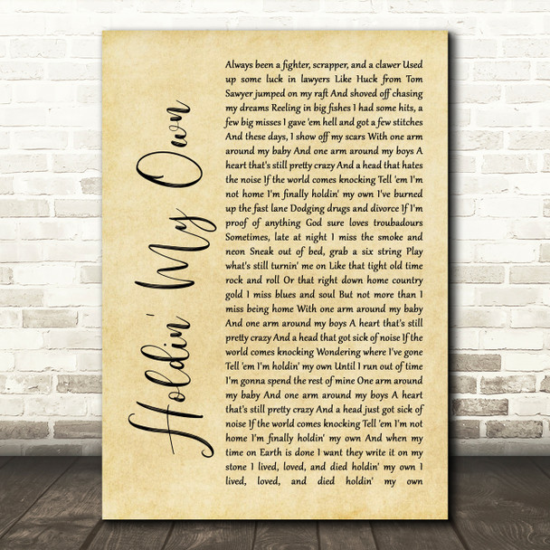 Eric Church Holdin' My Own Rustic Script Song Lyric Quote Print