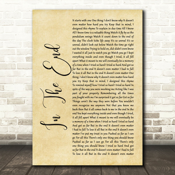 Linkin Park In The End Rustic Script Song Lyric Quote Print