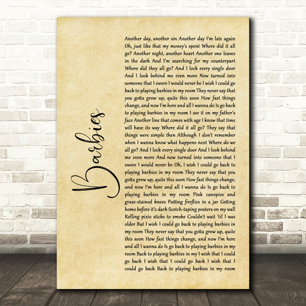 Pink Barbies Rustic Script Song Lyric Quote Print