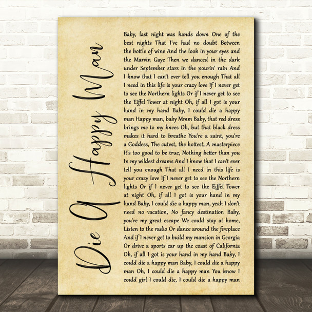 Thomas Rhett Die A Happy Man Rustic Script Song Lyric Quote Print