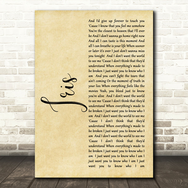 Goo Goo Dolls Iris Rustic Script Song Lyric Quote Print