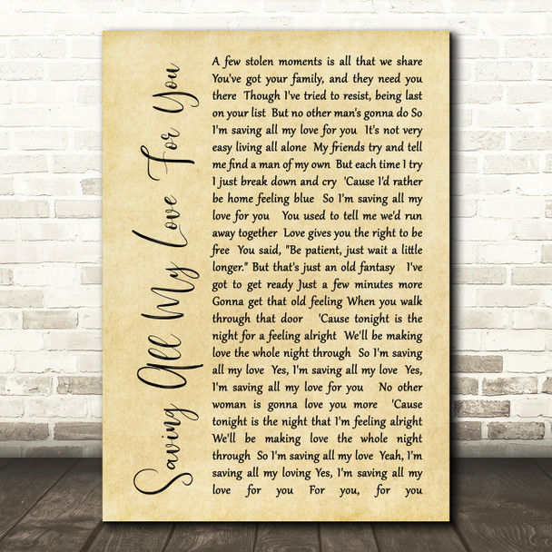 Whitney Houston Saving All My Love For You Rustic Script Song Lyric Quote Print