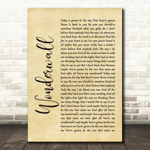Oasis Wonderwall Rustic Script Song Lyric Quote Print