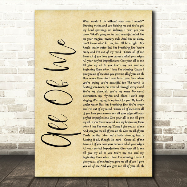John Legend All Of Me Rustic Script Song Lyric Quote Print