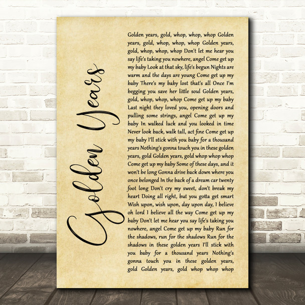 David Bowie Golden Years Rustic Script Song Lyric Quote Print