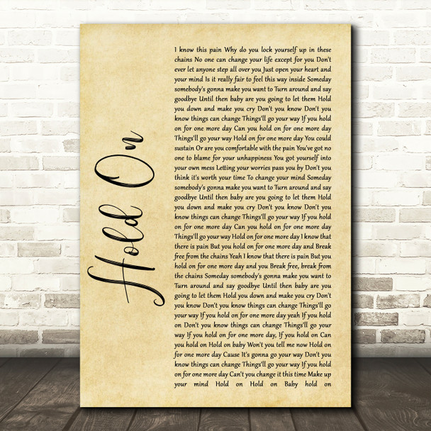 Wilson Phillips Hold On Rustic Script Song Lyric Quote Print