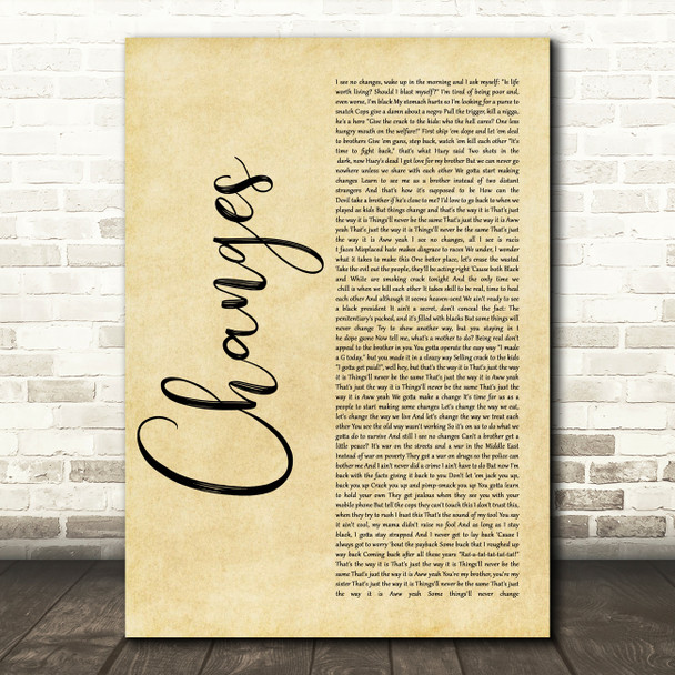 2Pac Changes Rustic Script Song Lyric Print
