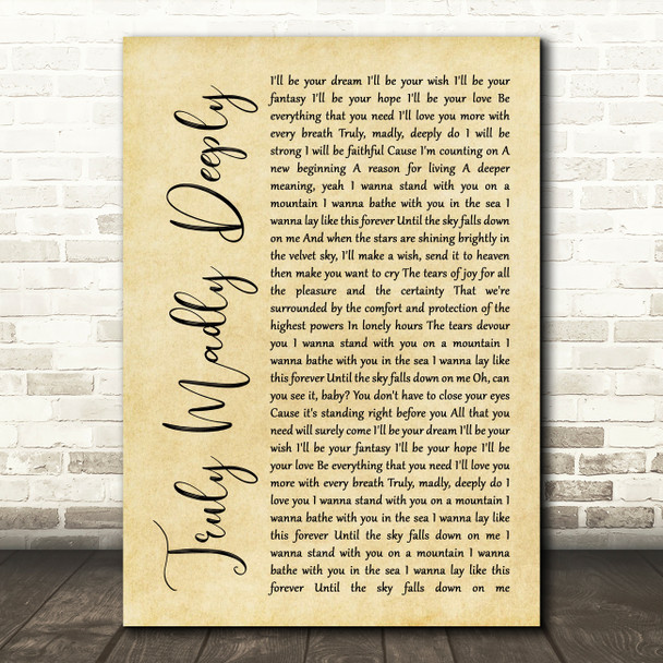 Savage Garden Truly Madly Deeply Rustic Script Song Lyric Print