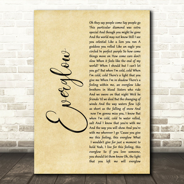 Coldplay Everglow Rustic Script Song Lyric Print