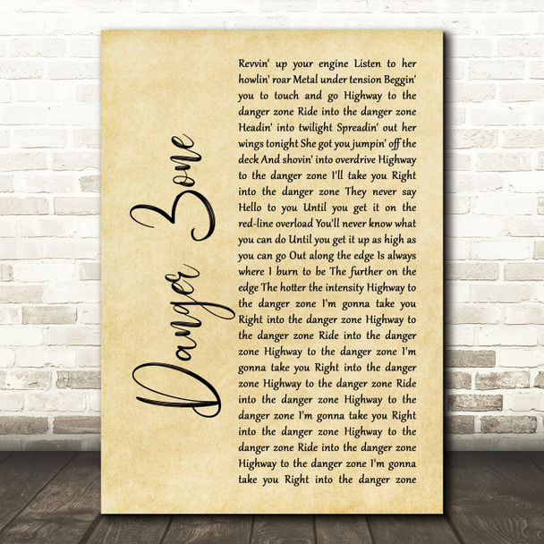 Kenny Loggins Danger Zone Rustic Script Song Lyric Print