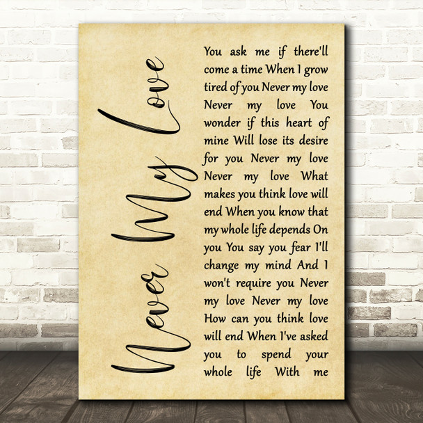 The Association Never My Love Rustic Script Song Lyric Quote Print