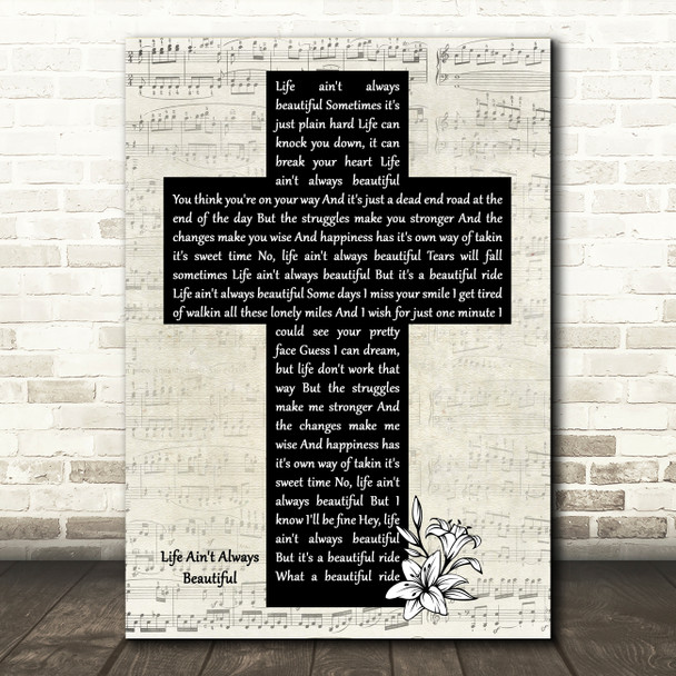 Gary Allan Life Ain't Always Beautiful Music Script Christian Memorial Cross Song Lyric Music Art Print