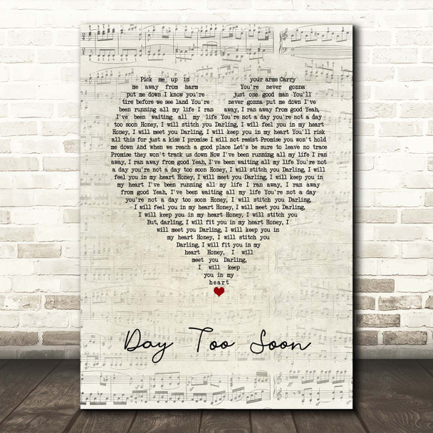Sia Day Too Soon Script Heart Song Lyric Print