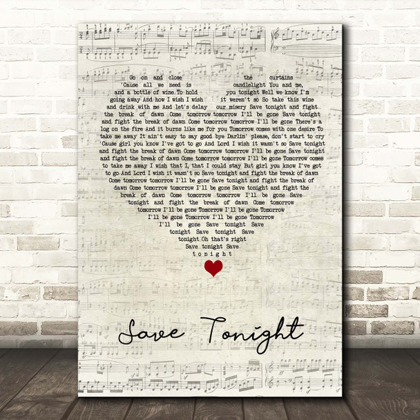 Eagle-Eye Cherry Save Tonight Script Heart Song Lyric Print
