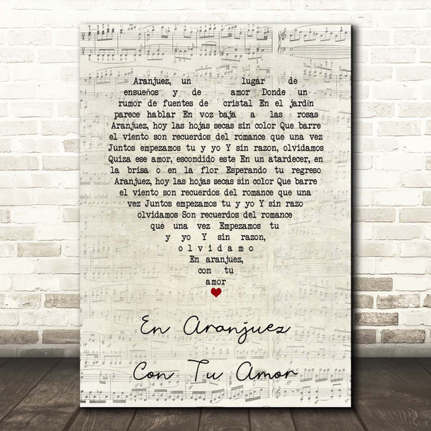 Alfredo García Segura En Aranjuez Con Tu Amor Script Heart Song Lyric Print