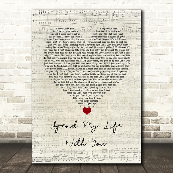 Eric Benet Spend My Life With You Script Heart Song Lyric Wall Art Print