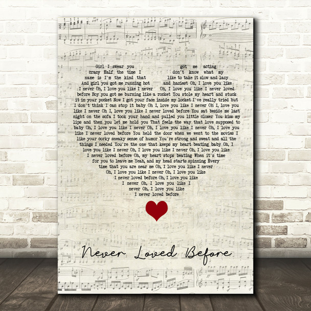 Alan Jackson Never Loved Before Script Heart Song Lyric Quote Music Print