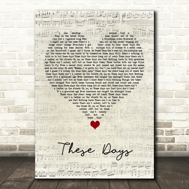 Bon Jovi These Days Script Heart Song Lyric Quote Music Print