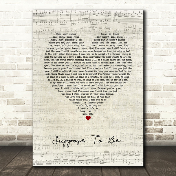 Brett Young Suppose To Be Script Heart Song Lyric Quote Music Print