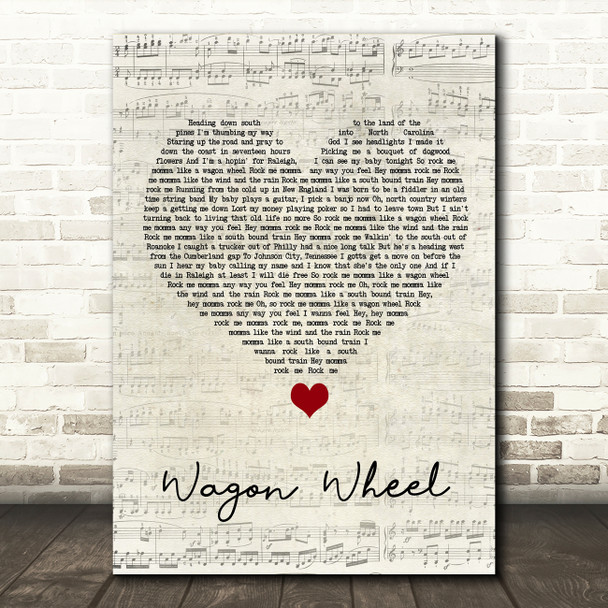 Darius Rucker Wagon Wheel Script Heart Song Lyric Quote Music Print