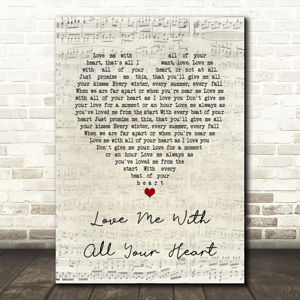 Engelbert Humperdinck Love Me With All Your Heart Script Heart Song Lyric Quote Music Print