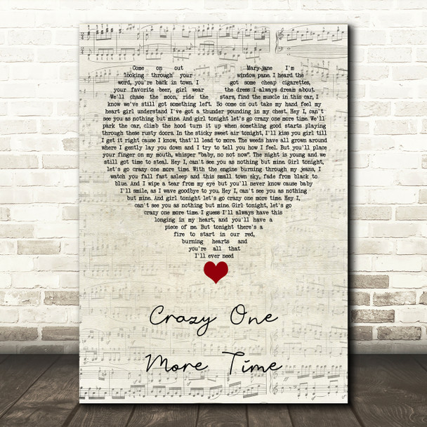 Kip Moore Crazy One More Time Script Heart Song Lyric Quote Music Print