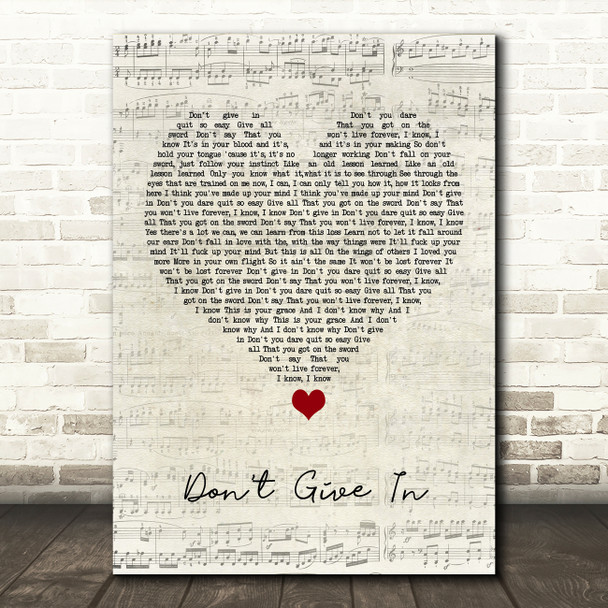 Snow Patrol Don't Give In Script Heart Song Lyric Quote Music Print