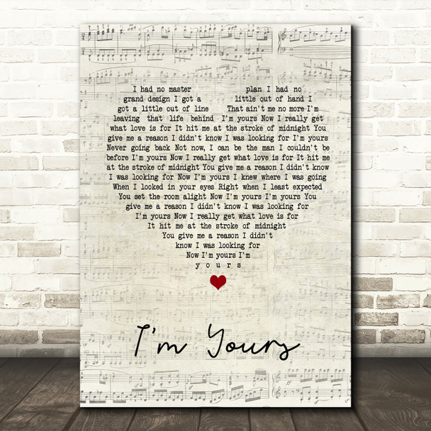 Jack Savoretti I'm Yours Script Heart Song Lyric Quote Print