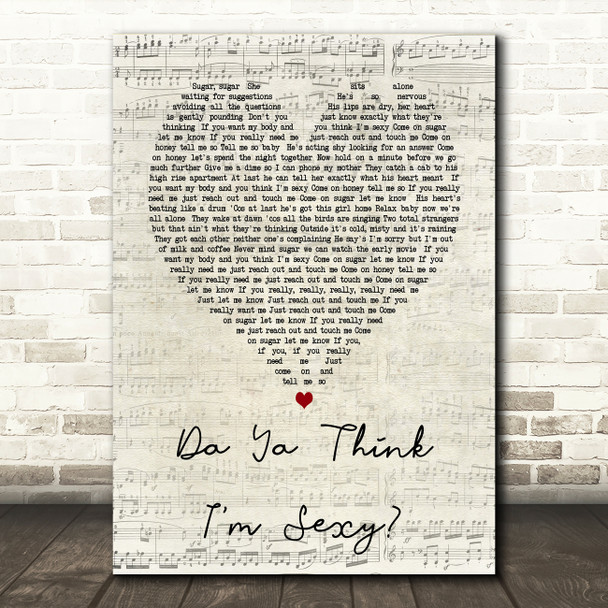 Da Ya Think I'm Sexy Rod Stewart Script Heart Song Lyric Quote Print