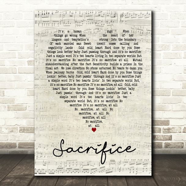 Sacrifice Elton John Script Heart Song Lyric Quote Print