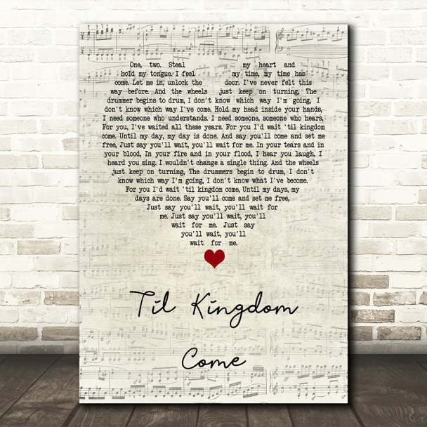 Coldplay Til Kingdom Come Script Heart Quote Song Lyric Print