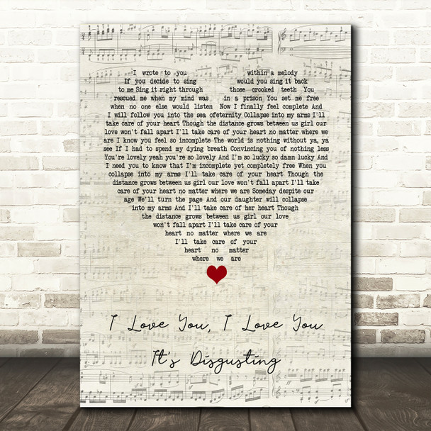 Broadside I Love You, I Love You. It's Disgusting Script Heart Song Lyric Print