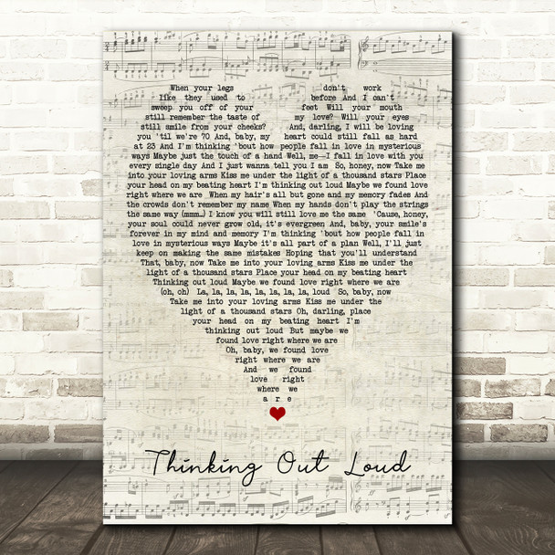 Thinking Out Loud Ed Sheeran Script Heart Quote Song Lyric Print