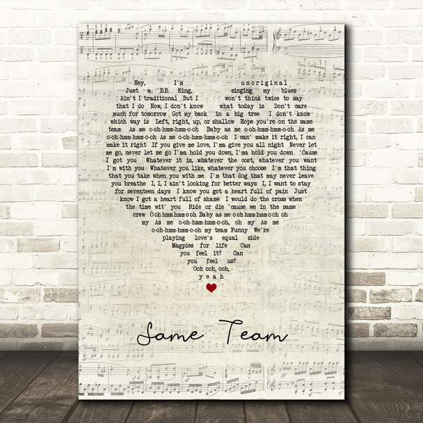 Labrinth Same Team Script Heart Song Lyric Music Art Print