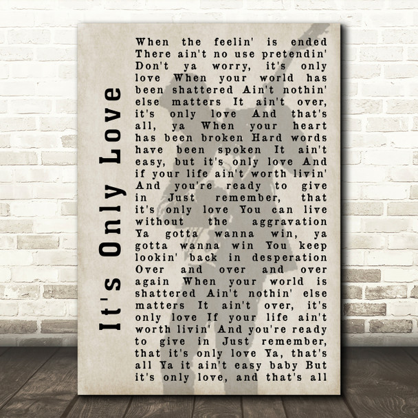 Bryan Adams It's Only Love Shadow Song Lyric Quote Print