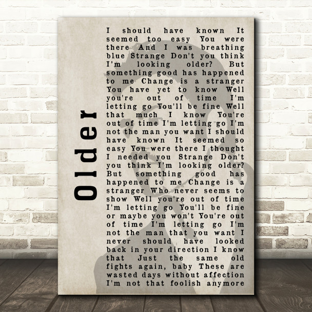 George Michael Older Shadow Song Lyric Quote Print