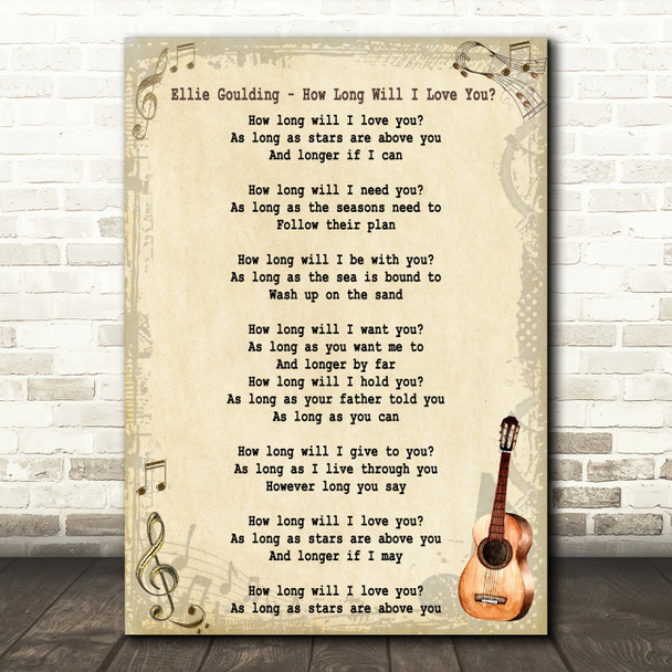 Ellie Goulding How Long Will I Love You Song Lyric Vintage Quote Print