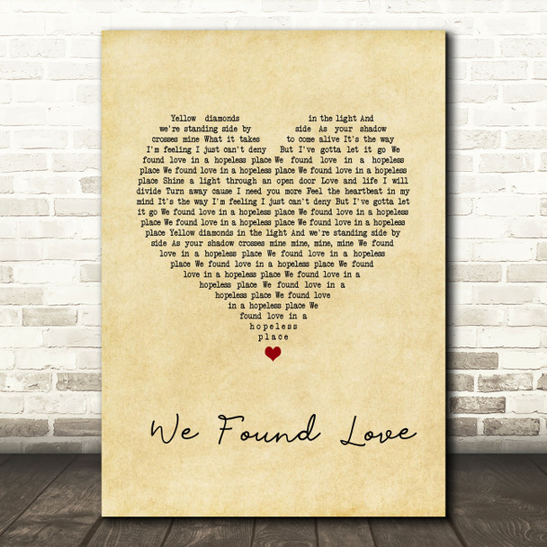 Rihanna We Found Love Vintage Heart Song Lyric Wall Art Print