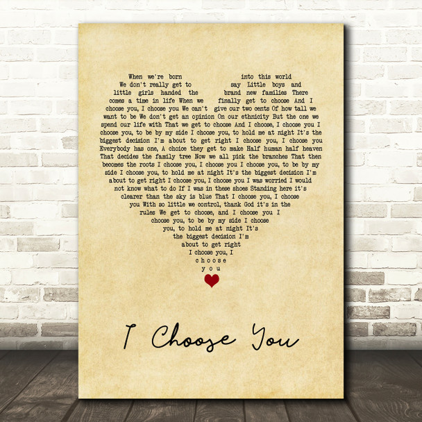 Andy Grammer I Choose You Vintage Heart Song Lyric Quote Music Print