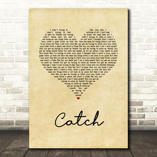 Brett Young Catch Vintage Heart Song Lyric Quote Music Print