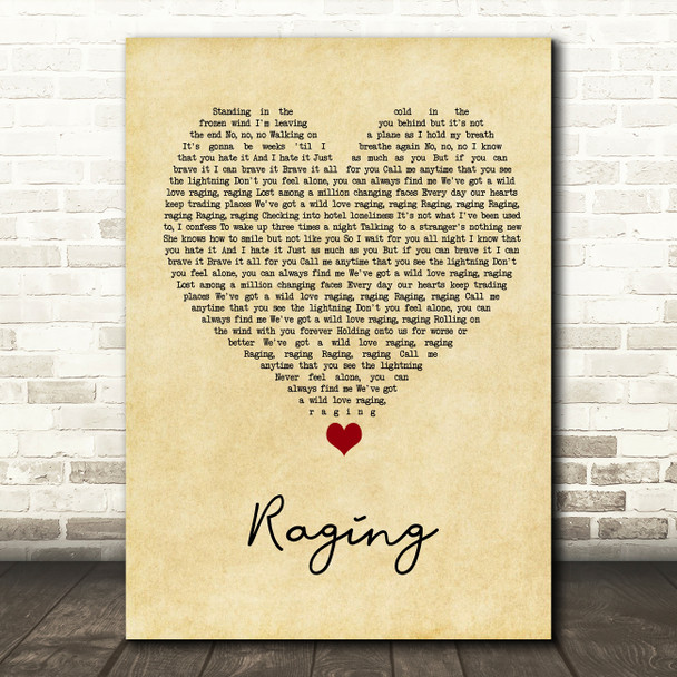 Kygo Raging Vintage Heart Song Lyric Quote Music Print