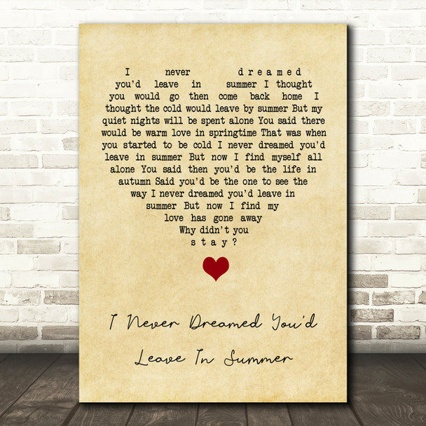 Stevie Wonder I Never Dreamed You'd Leave In Summer Vintage Heart Song Lyric Quote Music Print