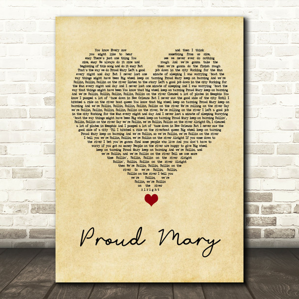 Tina Turner Proud Mary Vintage Heart Song Lyric Quote Music Print