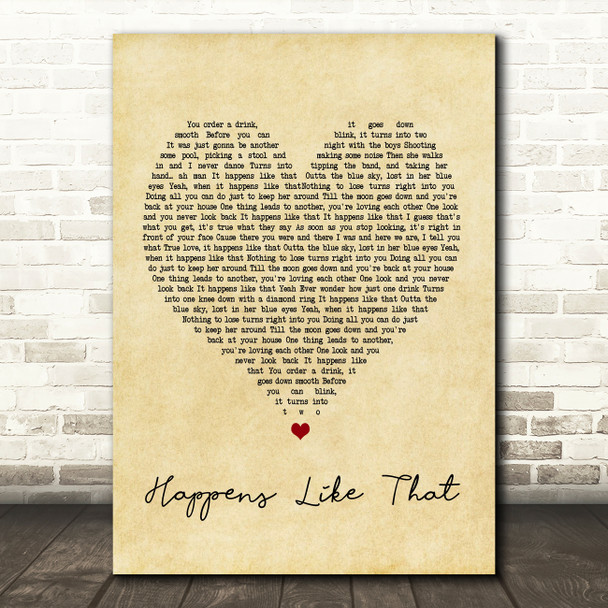 Granger Smith Happens Like That Vintage Heart Song Lyric Quote Print