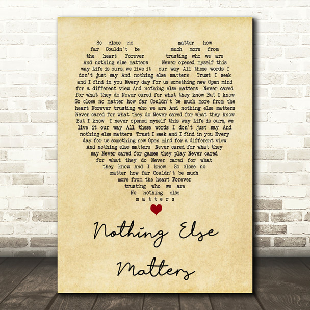 Nothing Else Matters Metallica Vintage Heart Song Lyric Quote Print