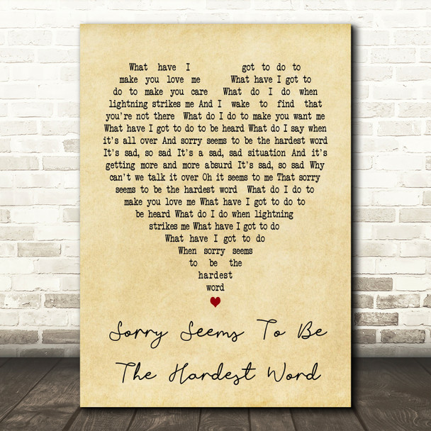 Sorry Seems To Be The Hardest Word Elton John Vintage Heart Song Lyric Print