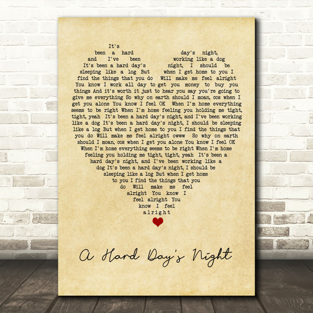A Hard Day's Night The Beatles Vintage Heart Quote Song Lyric Print