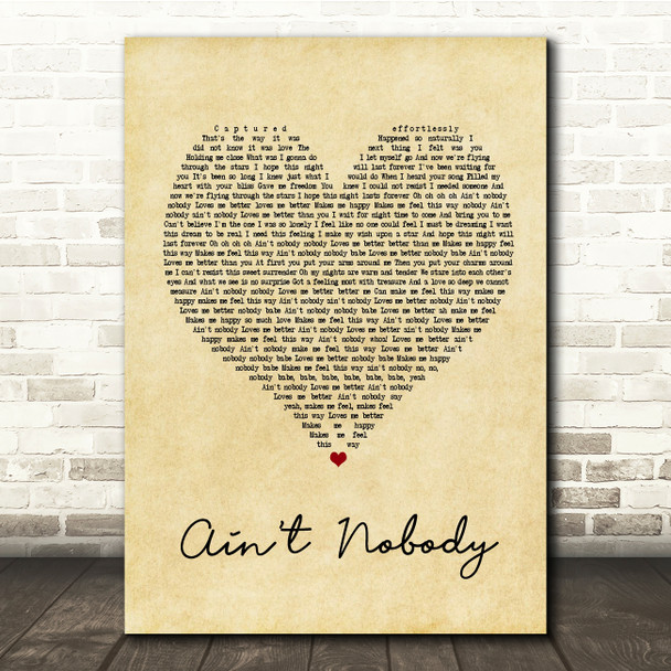 Chaka Khan Ain't Nobody Vintage Heart Song Lyric Quote Print